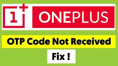 How To Get OnePlus Phones OTP?