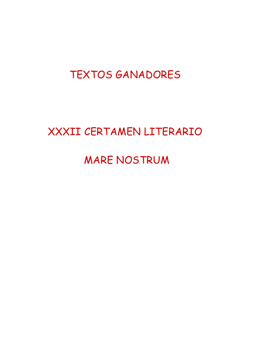 Textos Ganadores XXXII Certamen Literario