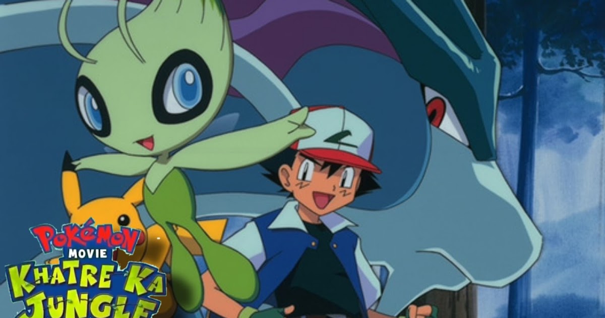 Pokemon Movie 4 Khatre Ka Jungle Hindi Dubbed Download 480p,720p,1080p