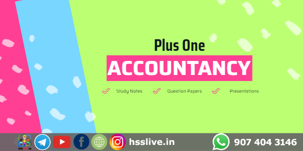Plus one Accountancy Study Notes Plus one Accountancy Study Notes