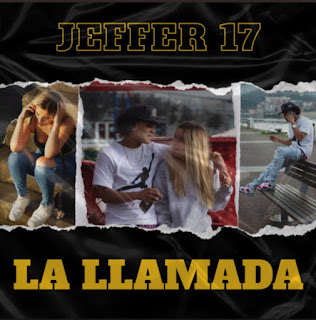 210130861 4243347892390348 1627730200218953468 n - Jeffer "17" - La Llamada
