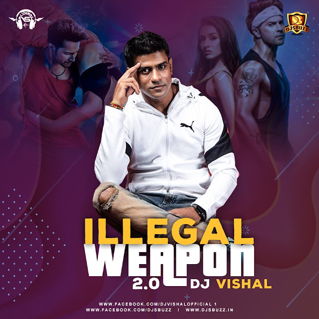 Illegal Weapon 2 (Remix) – DJ Vishal