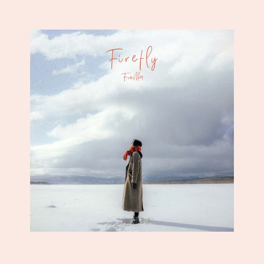 Fromm – Firefly – EP
