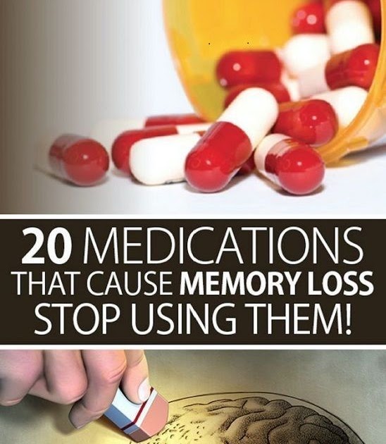 20 Medications That Cause Memory Loss, Stop Using Them