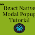 React Native Modal Popup Tutorial
