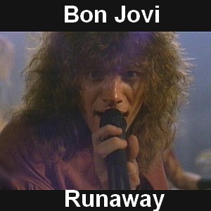 Bon Jovi - Runaway