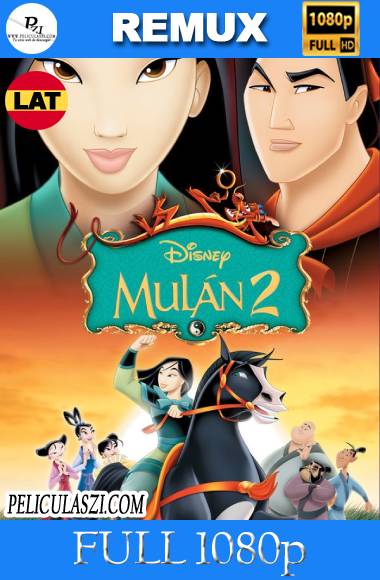 Mulan II (2004) Full HD REMUX 1080p Dual-Latino