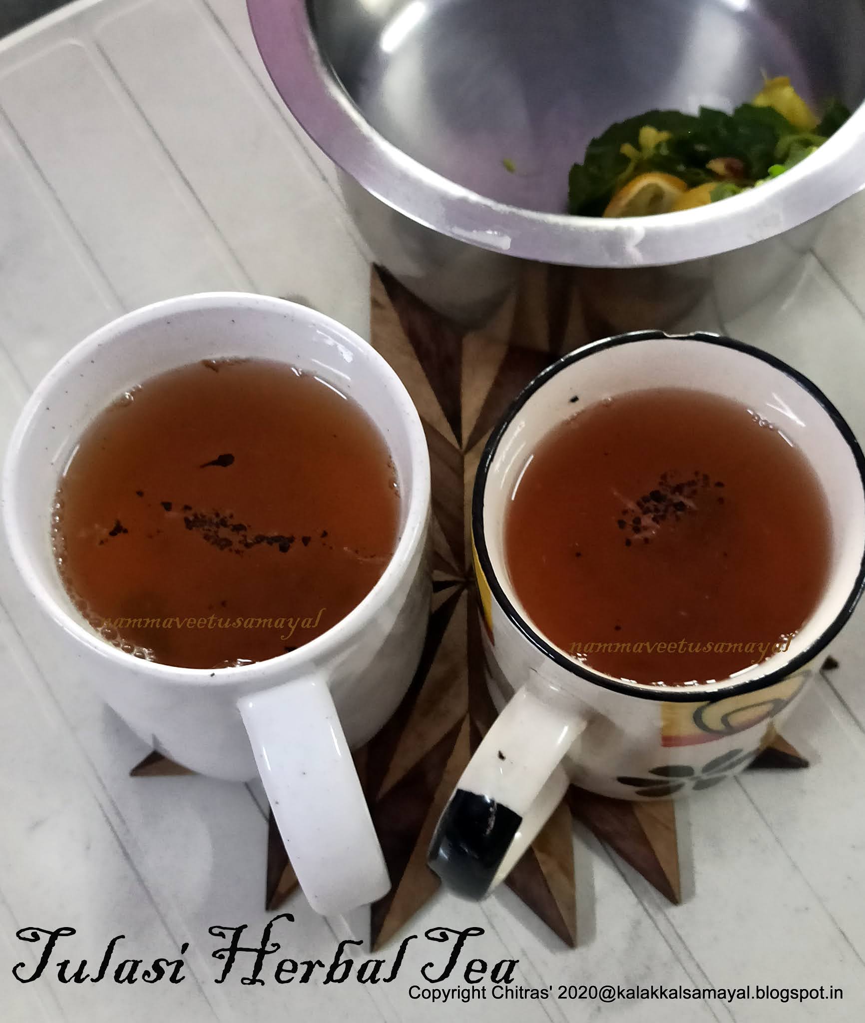 kalakkalsamayal TulasiHerbalTea
