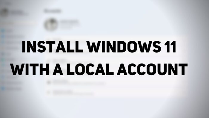 使用本地帐户安装 Windows 11