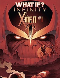 What If? Infinity X-Men Comic