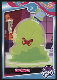 My Little Pony The Smooze Series 4 Trading Card
