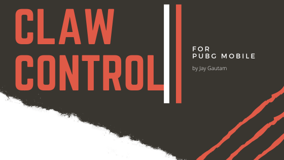 Claw Control for PUBG MOBILE