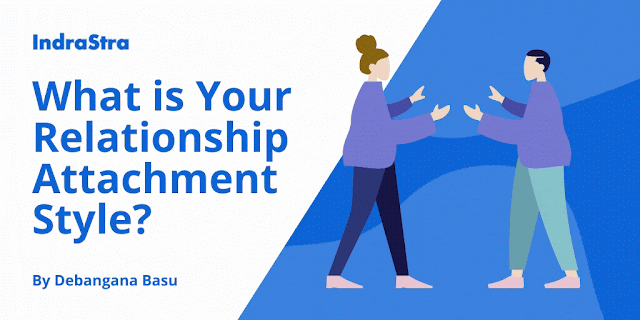 What is Your Relationship Attachment Style?