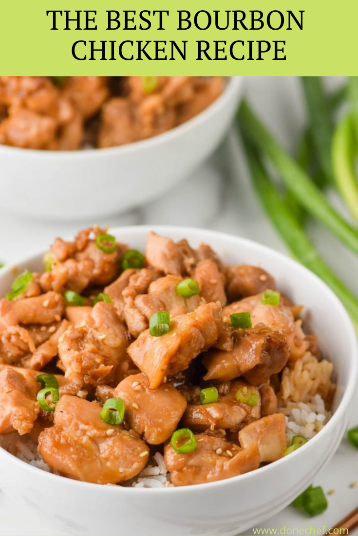 THE BEST BOURBON CHICKEN RECIPE