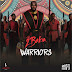DOWNLOAD MP3 2Baba – Warriors