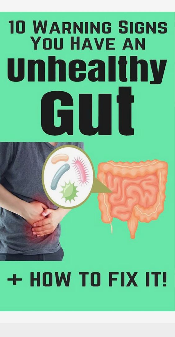 10 Warning Signs You Have an Unhealthy Gut and How to Build a Healthy