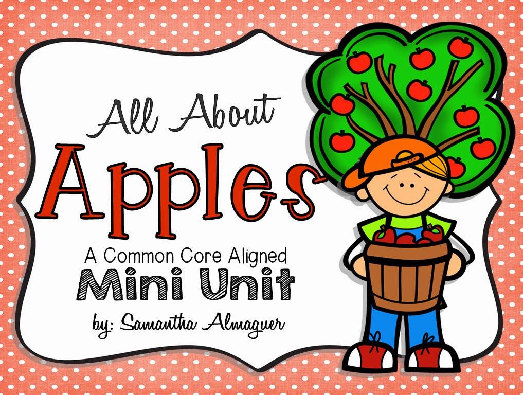 All About Apples - A Common Core Aligned Thematic Unit