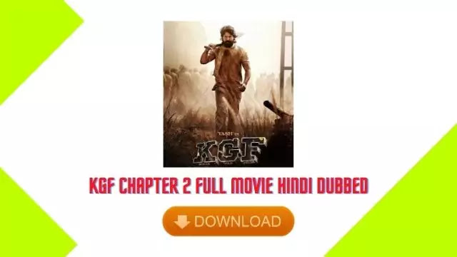 KGF Chapter 2 Full Movie Hindi Dubbed