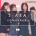 T-ara Geri Döndü! - Comeback