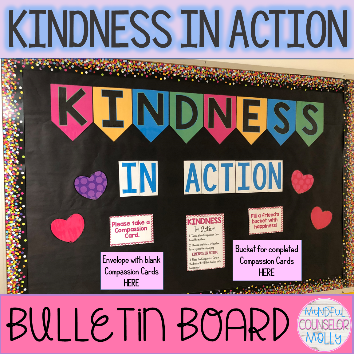 How to Use the "Kindness In Action" Bulletin Board Mindful Counselor