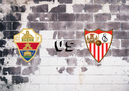 Elche vs Sevilla  Resumen