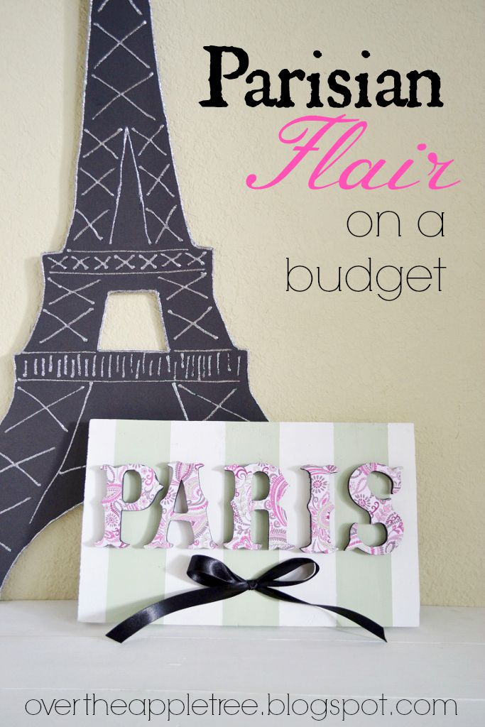 Over The Apple Tree: Parisian Flair On A Budget