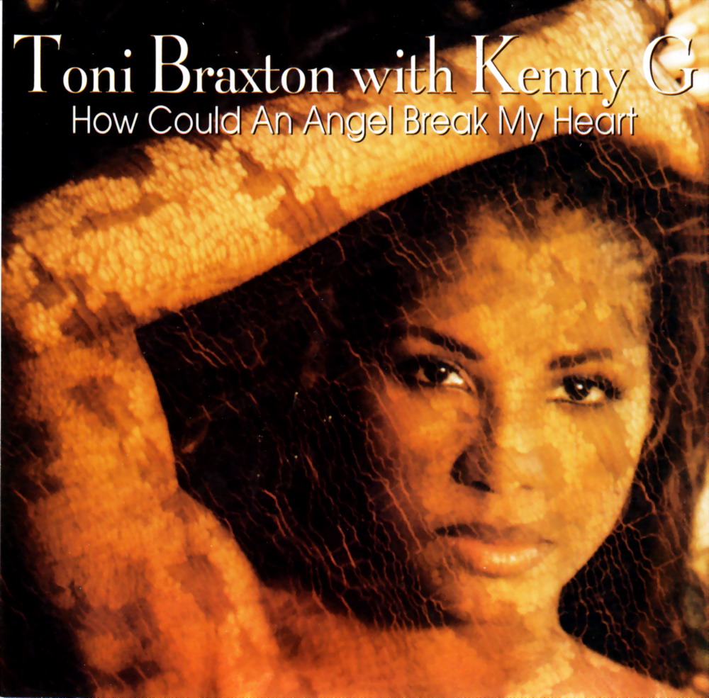 highest level of music Toni Braxton with Kenny G How Could An Angel Break My HeartPromoCDS1996
