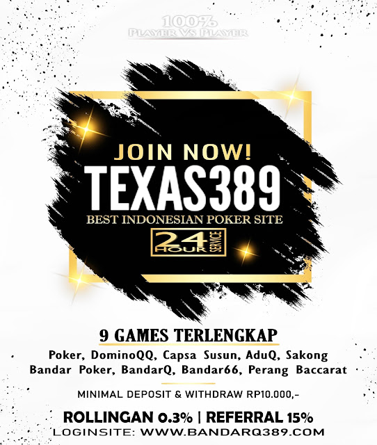 Texas389 - Situs PokerV Terpercaya & Terbaik Se-Asia 2193