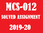 IGNOU MCS-012 SOLVED ASSIGNMENT2018