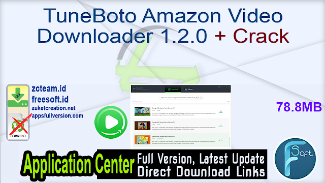 TuneBoto Amazon Video Downloader 1.2.0 + Crack_ ZcTeam.id