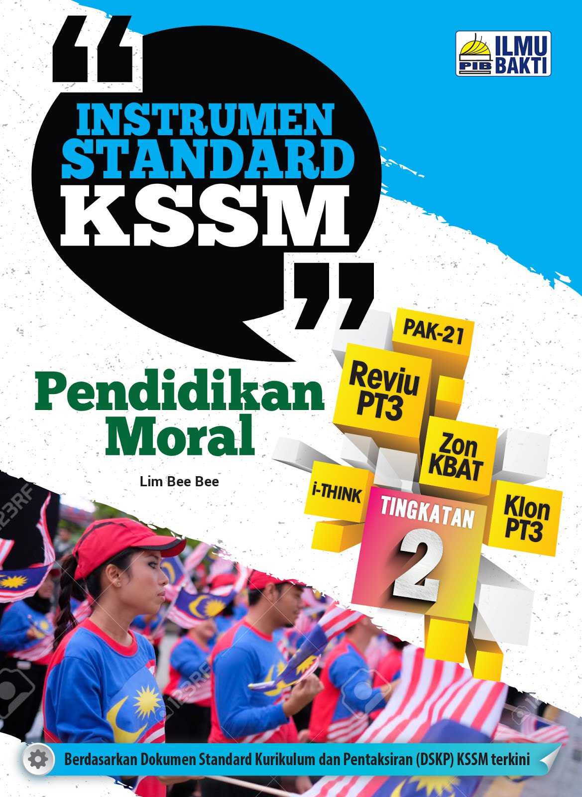 INSTRUMEN STANDARD KSSM Pendidikan Moral Tingkatan 2 Kegunaan 2019 oleh Cikgu Bibi Lim