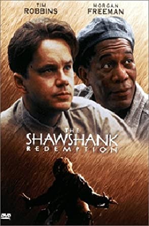 Shawshank Redemption - What we need... the most! 