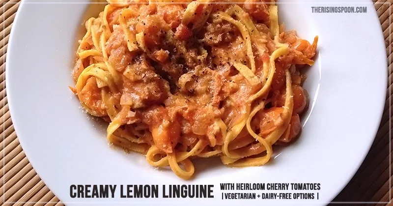 Creamy Lemon Pasta with Heirloom Cherry Tomatoes | therisingspoon.com 