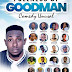Fullness Of Goodman [Comedy Unusual] holds tomorrow at Agape Foundation Christian Centre.