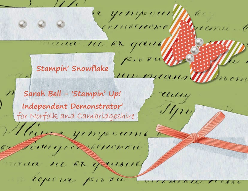Stampin' Snowflake: Sarah Bell - Stampin’ Up! Independent Demonstrator