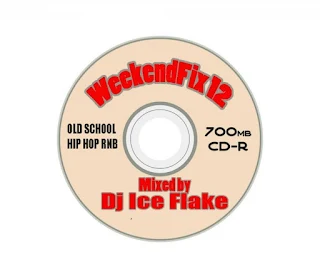 DJ Ice Flake – WeekendFix 12 2018