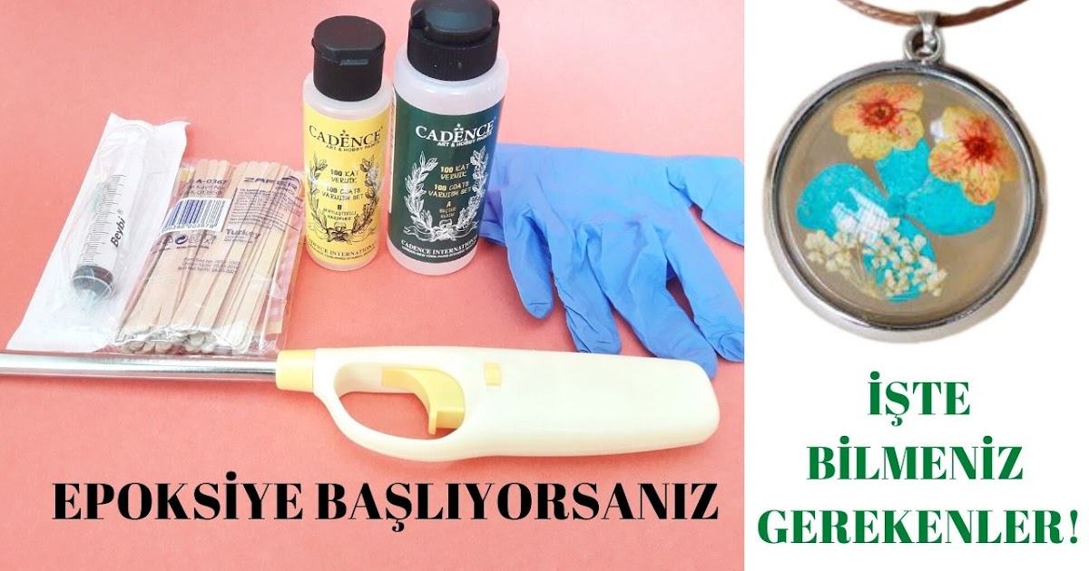 Epoksi Nedir Epokside Kullanilan Malzemeler Ve Uygulama Alanlari Video El Sanatlari Ogreniyorum