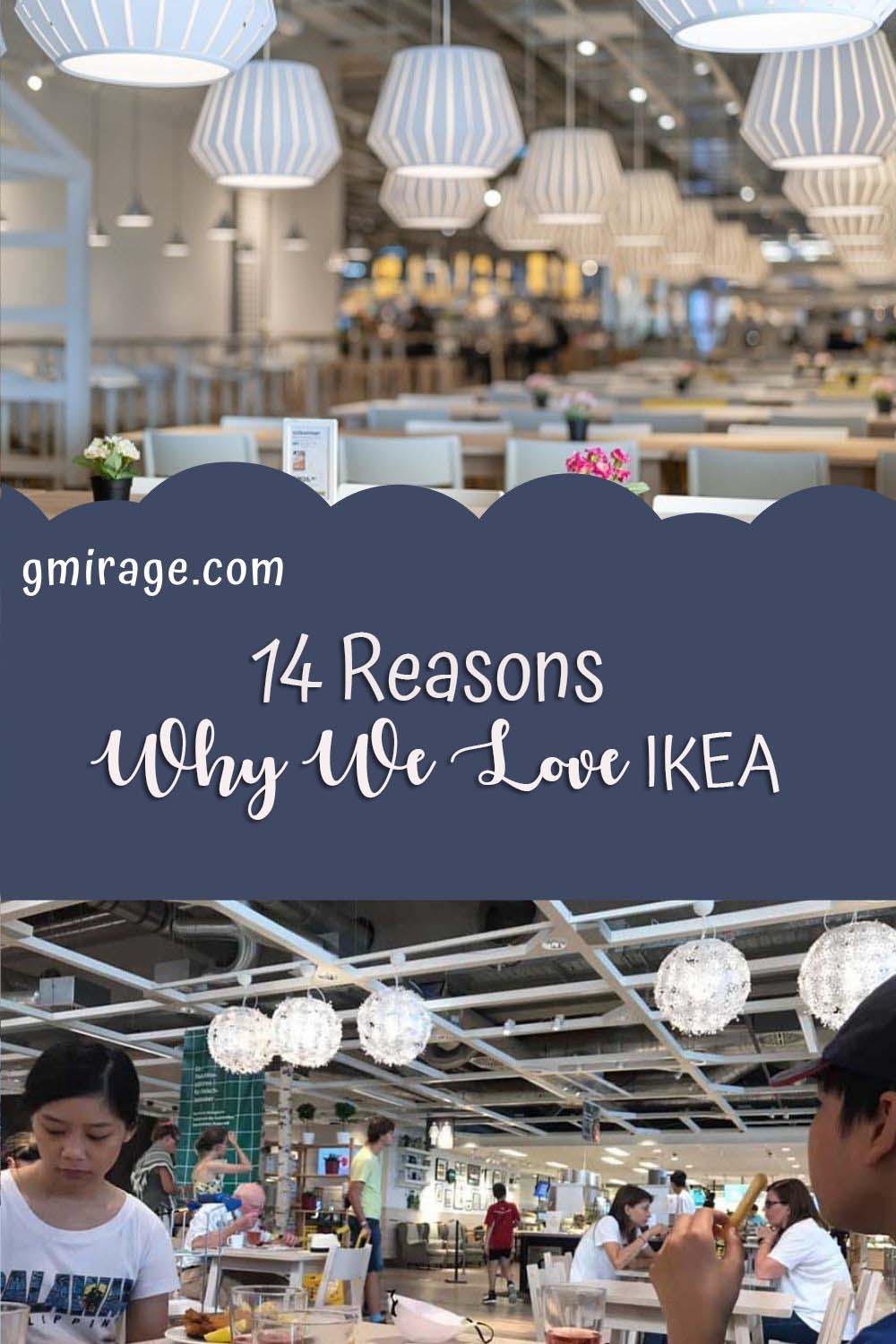 We Still Love IKEA, 14 Reasons Why