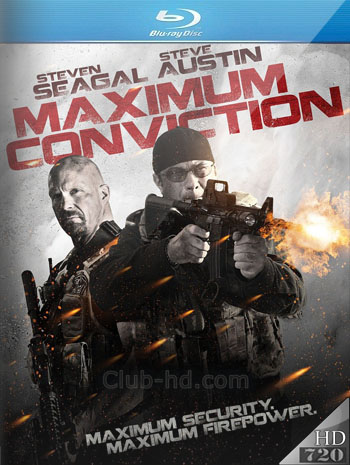 Maximum Conviction (2012) m-720p Audio Inglés [Subt. Esp] (Acción)