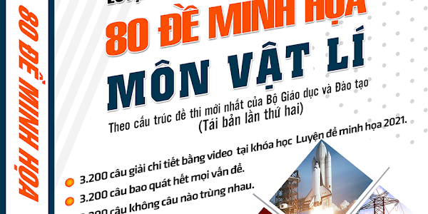 [PDF] 80 Đề minh họa môn lí Chu Văn Biên