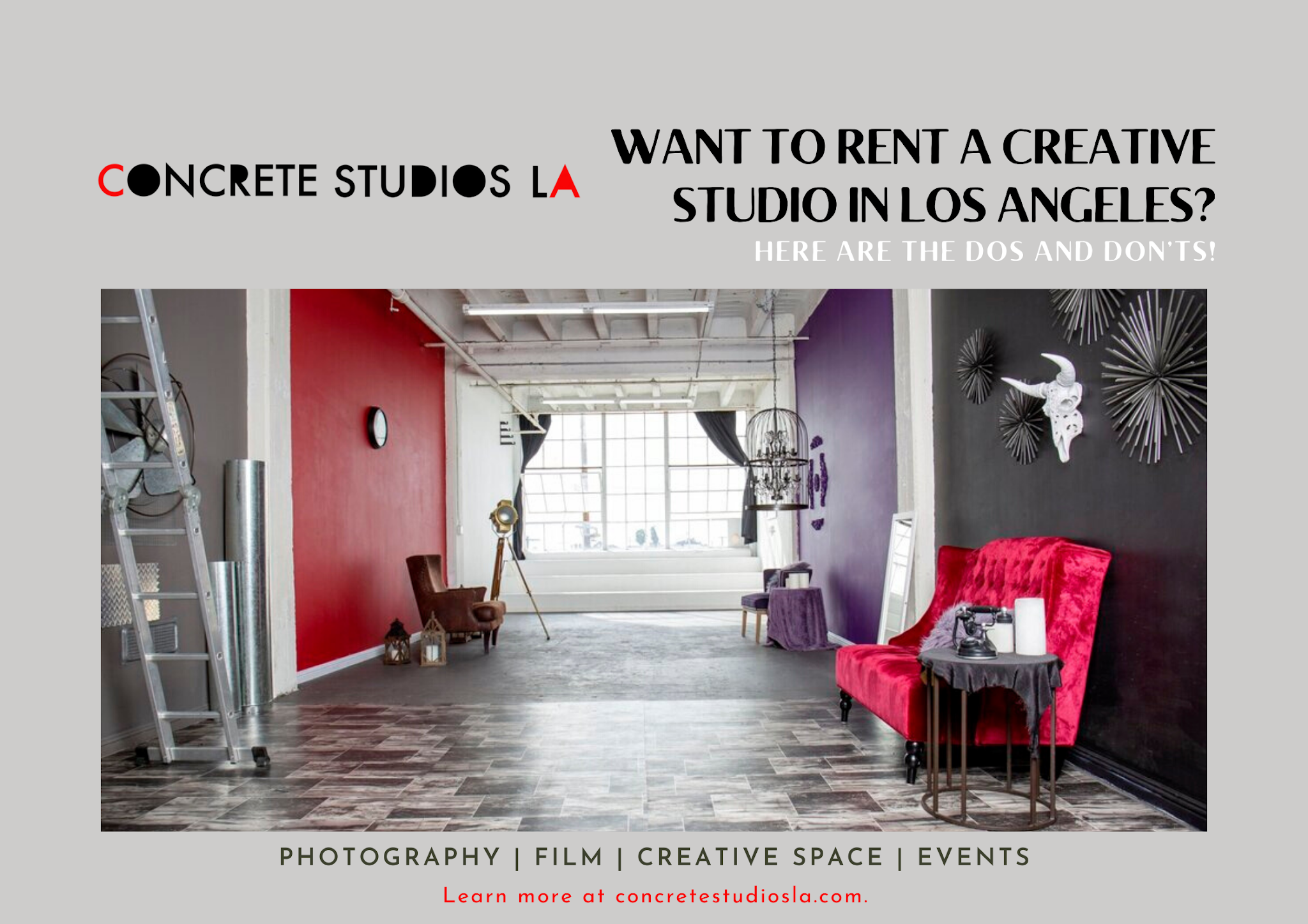Want to Rent a Creative Studio in Los Angeles? Here Are the Dos and Don’ts!