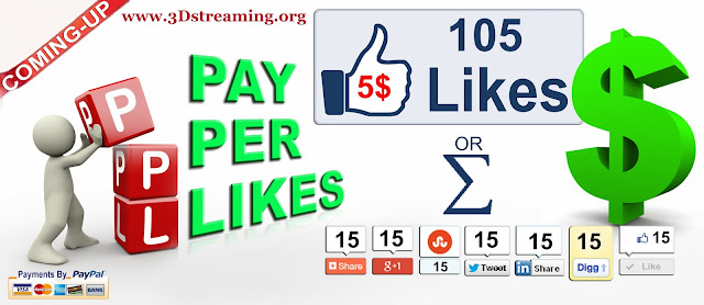 http://www.3dstreaming.org/forum/3dnews-general/274-coming-up-pay-per-likes-to-3dstreaming-portal.html