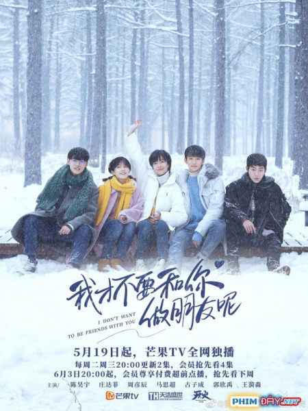 Tôi Không Thèm Làm Bạn Với Cậu Đâu - I Don't Want To Be Friends With You (2020) Tôi Không Thèm Làm Bạn Với Cậu Đâu - I Don't Want To Be Friends With You (2020)