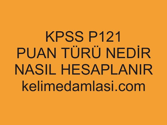 kpss p121 puanı