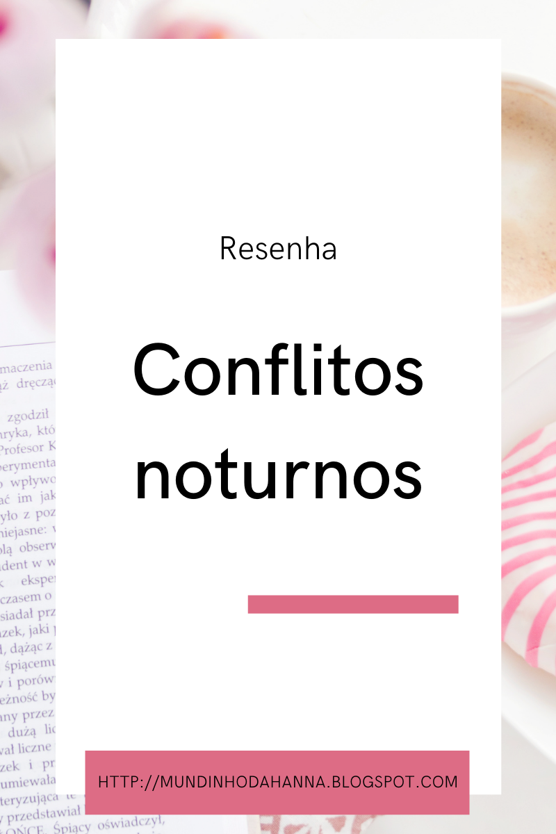 Conflitos noturnos | Henrique Duarte Conflitos noturnos | Henrique Duarte