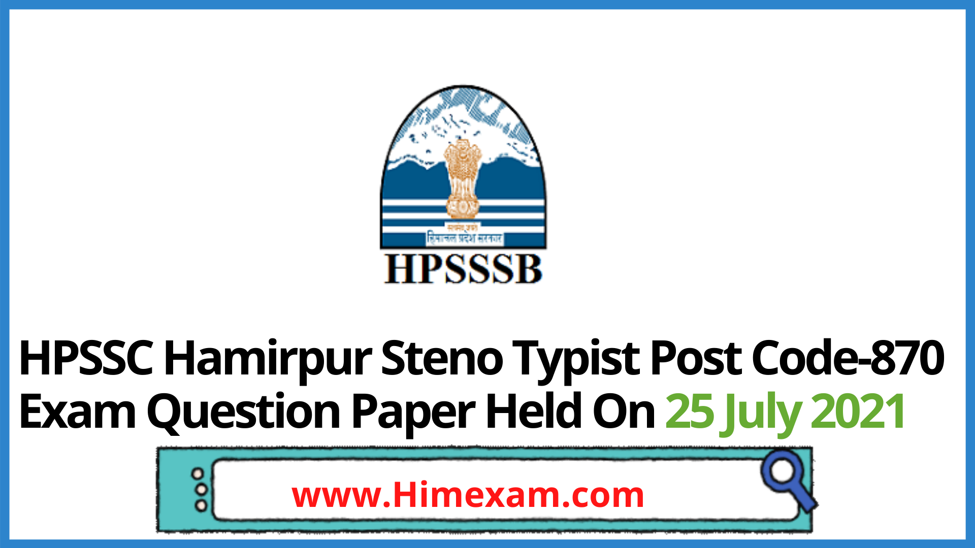 HPSSC Hamirpur Steno Typist  Post Code-870 Exam Question Paper Held On 25 July 2021