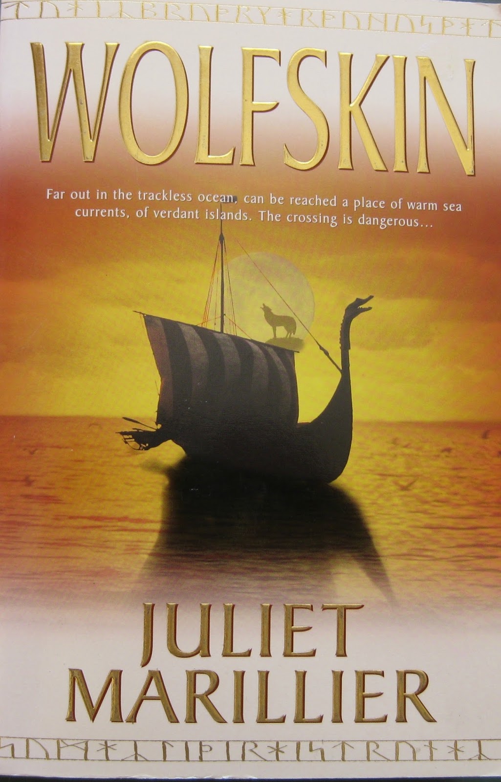 The Book Date Wolfskin Juliet Marillier