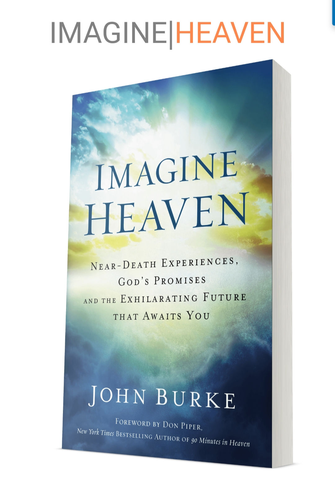 Touching Story and Interesting Picture Imagine Heaven