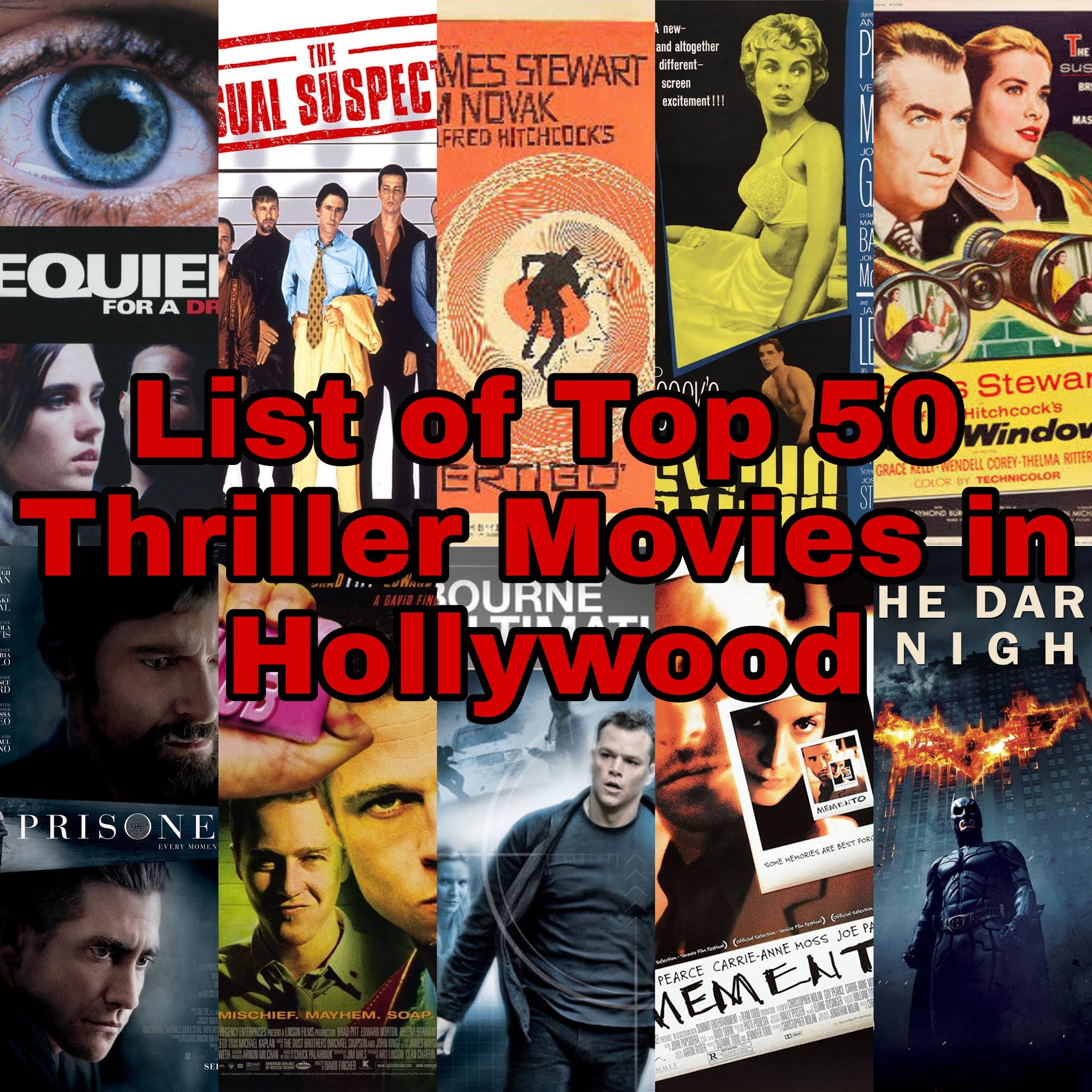 List of Top 50 Thriller Movies in Hollywood(From 1940s To 2021) All