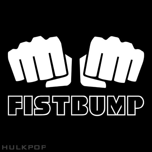 FISTBUMP – Fistbump Vol.1 – Single